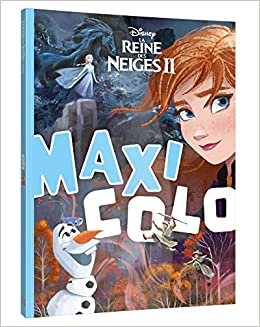 okumak LA REINE DES NEIGES 2 - Maxi colo - Disney