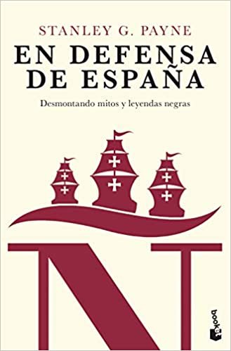 okumak En defensa de España: desmontando mitos y leyendas negras (Divulgación)