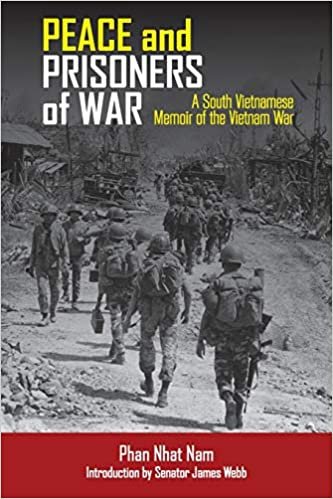 okumak Peace and Prisoners of War: A South Vietnamese Memoir of the Vietnam War