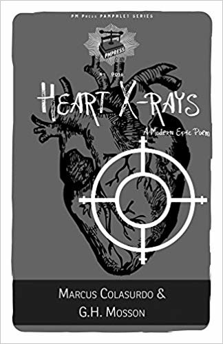 okumak Heart X-rays : A Modern Epic Poem