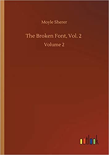 okumak The Broken Font, Vol. 2: Volume 2