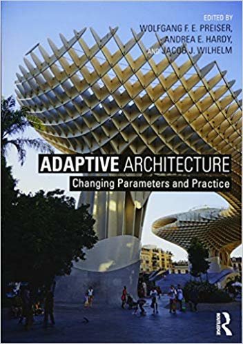 okumak Adaptive Architecture : Changing Parameters and Practice