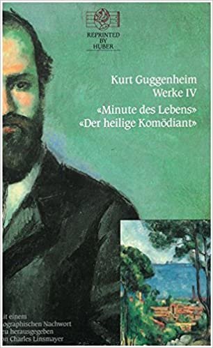 okumak Guggenheim, K: Minute des Lebens / Der heilige Komödiant
