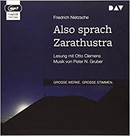 okumak Also sprach Zarathustra: Lesung mit Otto Clemens. Musik Peter N. Gruber (1 mp3-CD)