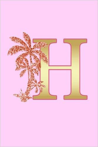 okumak H: Letter H Monogram Pink Palm Tree Notebook &amp; Journal