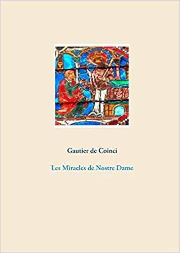 okumak Les Miracles de Nostre Dame (BOOKS ON DEMAND)