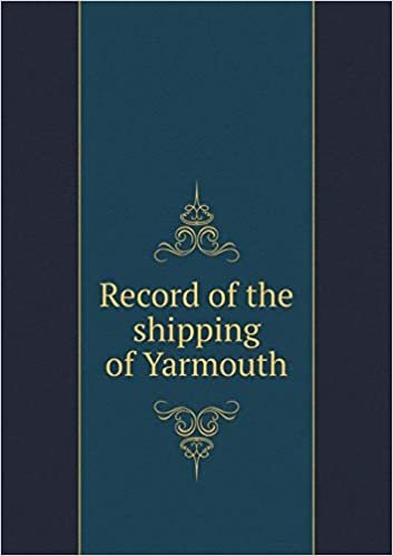 okumak Record of the Shipping of Yarmouth
