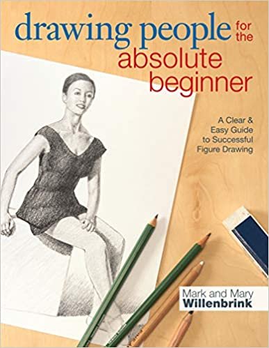 okumak Drawing People for the Absolute Beginner : A Clear &amp; Easy Guide to Successful Figure Drawing