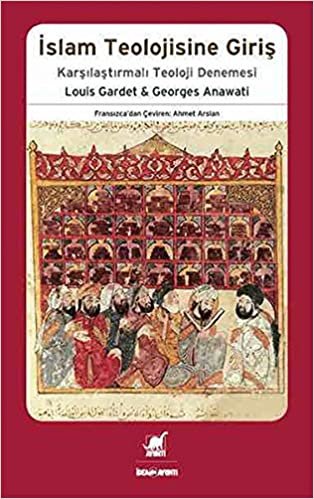 okumak İslam Teolojisine Giriş: Karşılaştırmalı Teoloji Denemesi