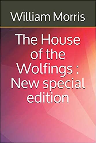 okumak The House of the Wolfings: New special edition