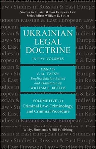 okumak Ukrainian Legal Doctrine - Volume 5 (1): Criminal Law, Criminology, and Criminal Procedure