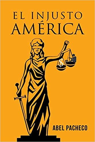 okumak El Injusto América