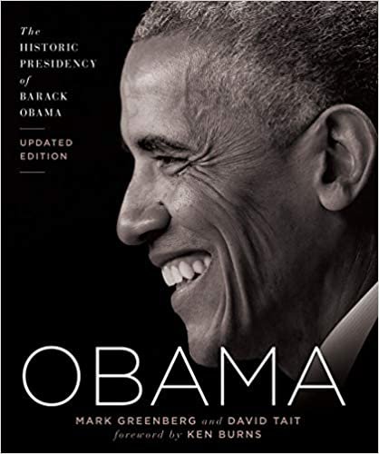 okumak Obama: The Historic Presidency of Barack Obama - Updated Edition