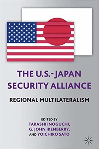okumak The U.S.-Japan Security Alliance : Regional Multilateralism
