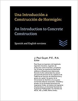 Una Introducción a Construcción de Hormigón: An Introduction to Concrete Construction