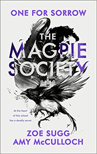 okumak The Magpie Society: One for Sorrow: 1