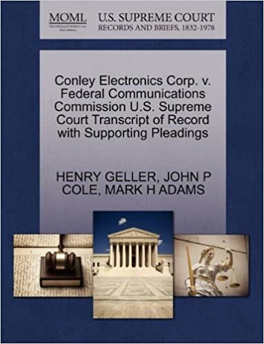 okumak Conley Electronics Corp. v. Federal Communications Commission U.S. Supreme Court Transcript of Record with Supporting Pleadings