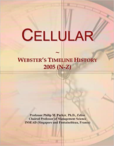 okumak Cellular: Webster&#39;s Timeline History, 2005 (N-Z)