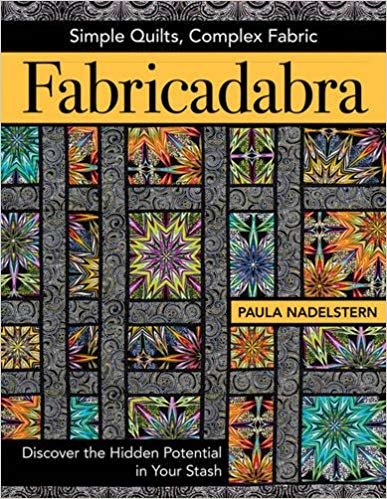 okumak Fabricadabra : Simple Quilts, Complex Fabric