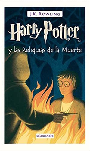okumak Harry Potter y las Reliquias de la Muerte / Harry Potter and the Deathly Hallows
