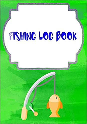 Fishing Logs: Tracker Fish Finder Fishing Logbook Size 7x10 Inch Cover Matte - Lovers - Box # Record 110 Page Good Print.