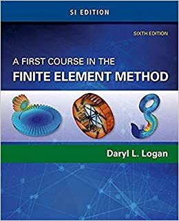 okumak A First Course in the Finite Element Method, SI Edition