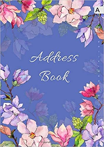 okumak Address Book: A4 Big Contact Notebook Organizer | A-Z Alphabetical Sections | Large Print | Magnolia Wildflower Watercolor Design Blue