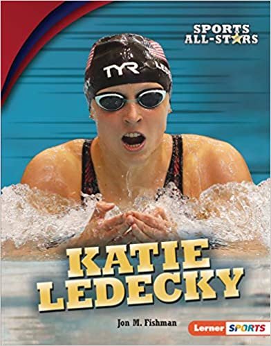 okumak Katie Ledecky (Sports All-Stars Lerner Sports)