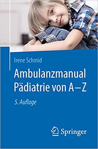 okumak Ambulanzmanual Pädiatrie von A-Z