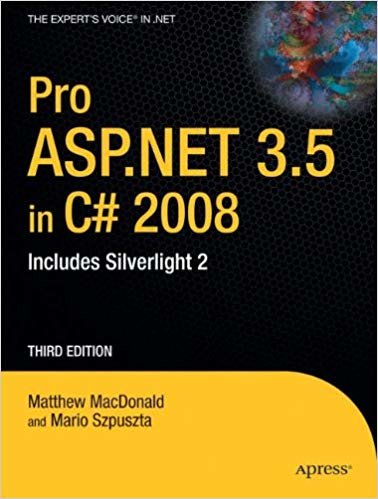okumak Pro ASP.Net 3.5 in C? 2008 : Includes Silverlight 2
