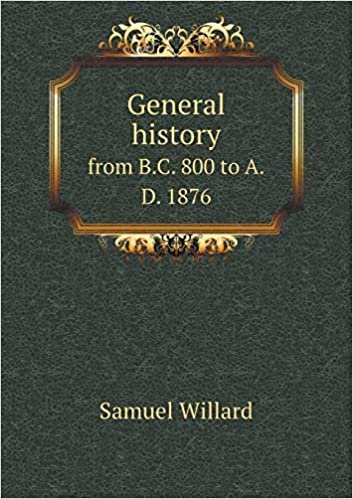 okumak General History from B.C. 800 to A.D. 1876