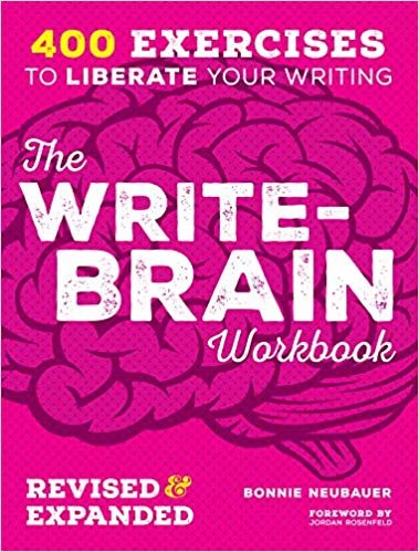 okumak The Write-Brain Workbook 10th Anniversary Edition : 382 exercises to free your creative writing