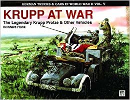 okumak German Trucks &amp; Cars in WWII Vol.V : Krupp At War