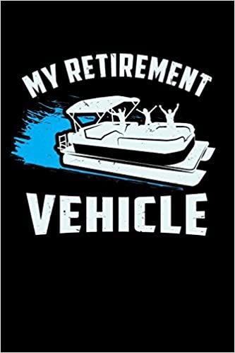 okumak My Retirement Vehicle: 120 Pages I 6x9 I Graph Paper 4x4 I Funny Boating, Sailing &amp; Vacation Gifts