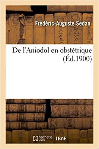 okumak de l&#39;Aniodol En Obstétrique (Sciences)