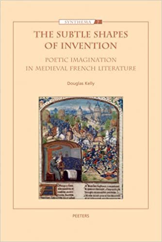 okumak The Subtle Shapes of Invention: Poetic Imagination in Medieval French Literature (Synthema)