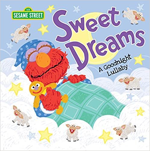 okumak Sweet Dreams: A Goodnight Lullaby (Sesame Street Scribbles)