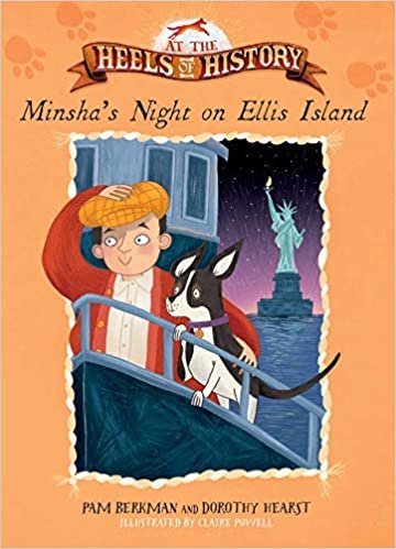 okumak Minsha&#39;s Night on Ellis Island (At the Heels of History, Band 3)