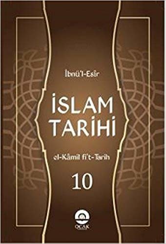 okumak İslam Tarihi (el-Kamil fi’t-Tarih Tercümesi) (10 Cilt)