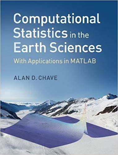 okumak Computational Statistics in the Earth Sciences : With Applications in MATLAB