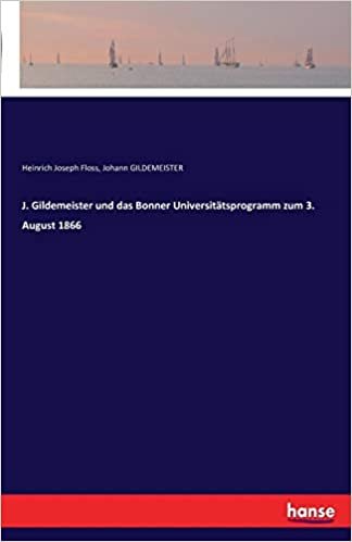 okumak J. Gildemeister und das Bonner Universitätsprogramm zum 3. August 1866