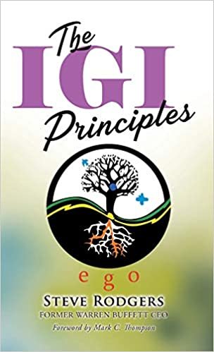 okumak The IGI Principles: The Power of Inviting Good In vs Edging Good Out