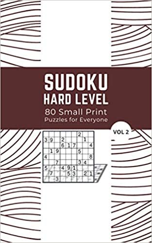 okumak Sudoku Hard 80 Small Print Puzzles for Everyone Vol 2: Logic and Brain Mental Challenge Puzzles Gamebook with solutions, Indoor Games One Puzzle Per ... Reunion (Sudoku Fun Puzzles 5 x 8, Band 129)