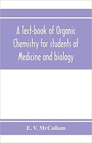 okumak A text-book of organic chemistry for students of medicine and biology