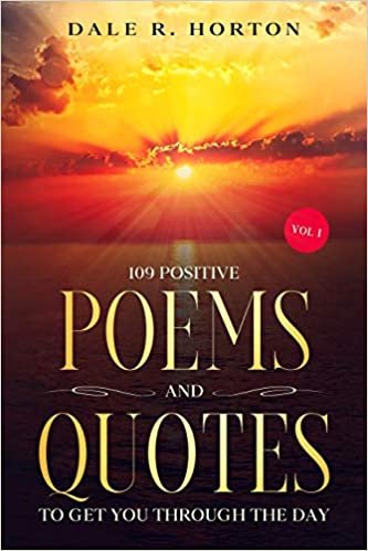 okumak 109 Positive Poems and Quotes: To Get You Through the Day