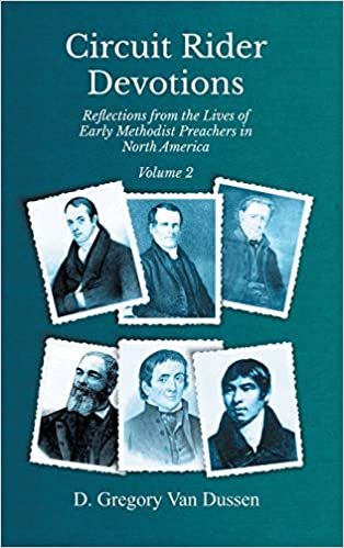 okumak Circuit Rider Devotions, Reflections from the Lives of Early Methodist Preachers in North America, Volume 2