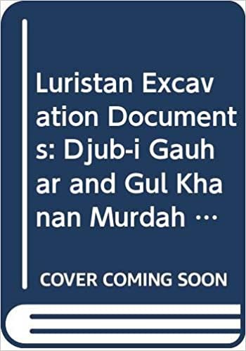 okumak Luristan Excavation Documents: Djub-i Gauhar and Gul Khanan Murdah Iron Age III Graveyards in the Aivan Plain v. 3 (Acta Iranica)