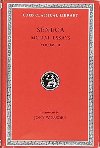 okumak Moral Essays: v. 2 (Loeb Classical Library)