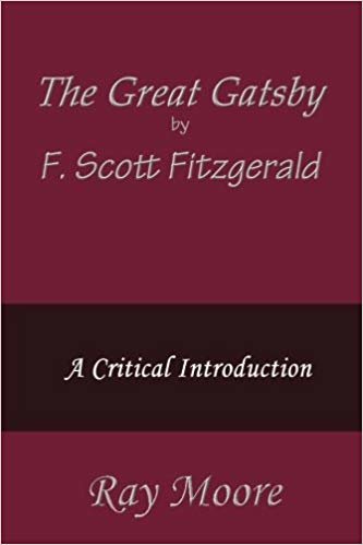 okumak The Great Gatsby by F. Scott Fitzgerald: A Critical Introduction