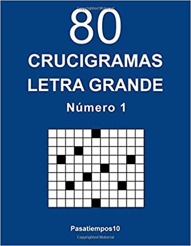 okumak 80 Crucigramas Letra Grande - N. 1: Volume 1
